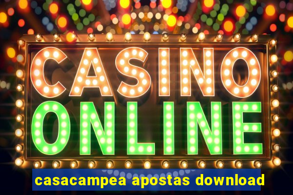 casacampea apostas download